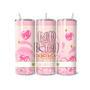 Bad Bitch Energy So Jelly